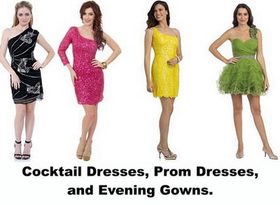 Cocktail dresses. Evening Gowns. Prom Dresses, and homecoming gowns.